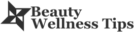 Beauty Wellness Tips